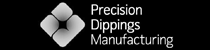 Precision Dippings Manufacturing
