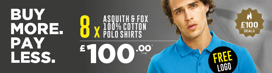 Buy more. Pay less. 8 x Asquith & Fox 100% Cotton Polo Shirts with your logo for just £100